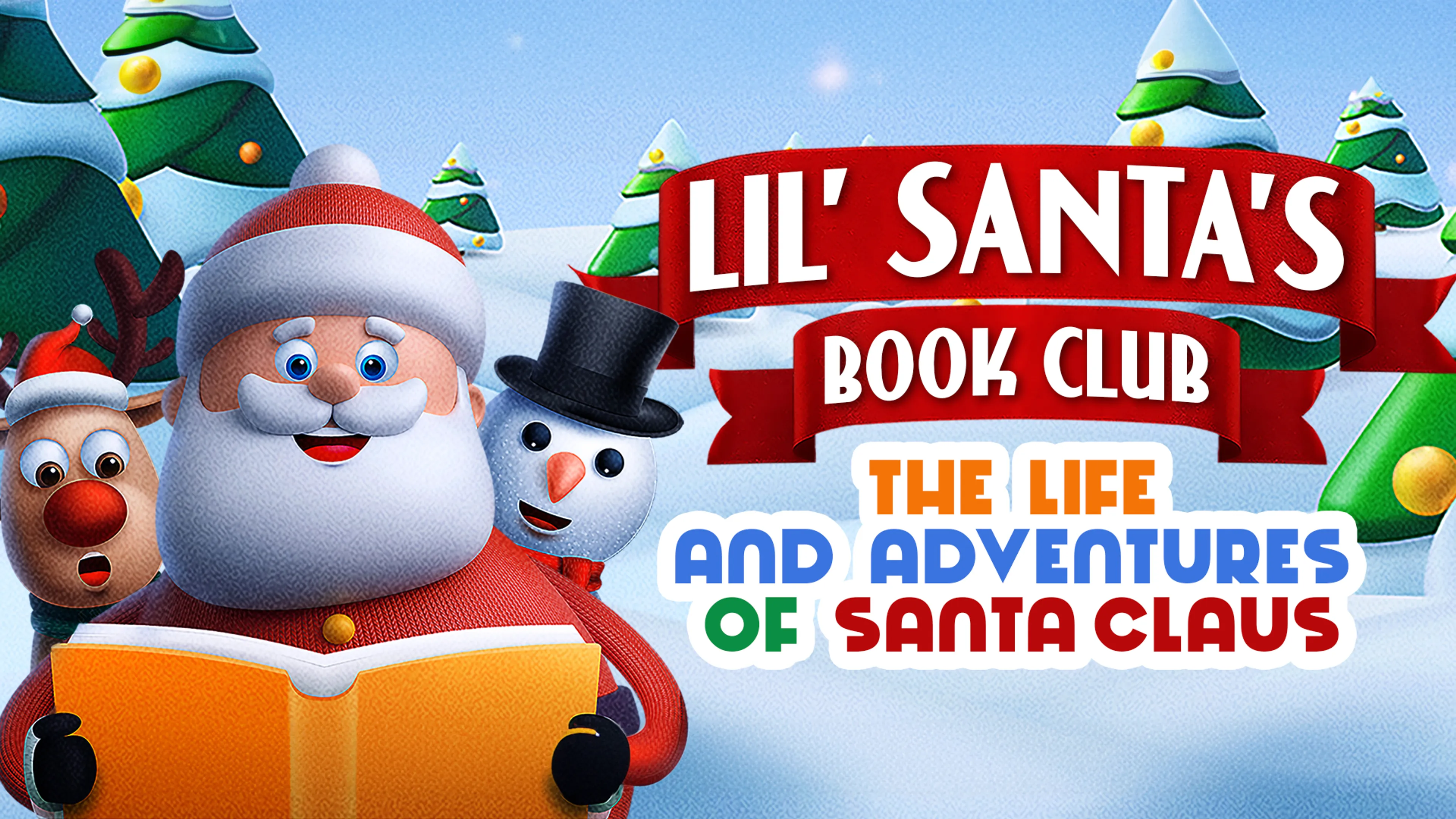 Lil’ Santa’s Book Club: The Life and Adventures of Santa Claus poster